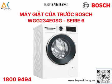 Máy Giặt Bosch 8kg WGG234E0SG Series 6 - Công nghệ giặt 3D AquaSpa